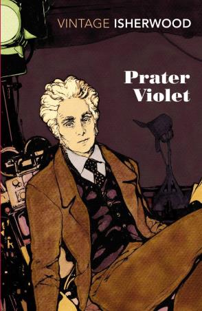 Book cover number 1 for Prater Violet written by Christopher Isherwood published by Vintage