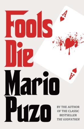 Book cover number 1 for Fools Die written by Mario Puzo published by Random House
