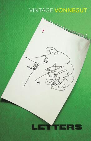 Book cover number 1 for Kurt Vonnegut : Letters written by Kurt Vonnegut published by Vintage