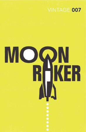 Book cover number 1 for Moon Raker written by Ian Fleming published by Vintage