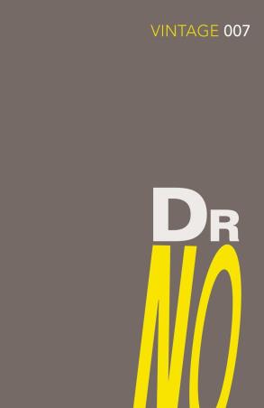 Book cover number 1 for Dr No written by Ian Fleming published by Vintage