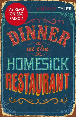 Book cover number 1 for Dinner At The Homesick Restaurant written by Anne Tyler published by Vintage