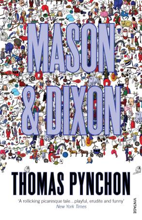 Book cover number 1 for Mason & Dixon written by Thomas Pynchon published by Vintage