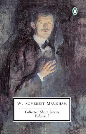 Book cover number 1 for Collected Short Stories (Volume 3) written by W. Somerset Maugham published by Penguin Classics