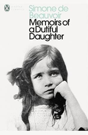 Book cover number 1 for Memoirs Of A Dutiful Daughter (Penguin Modern Classics) written by Simone De Beauvoir published by Penguin Modern Classics