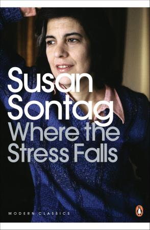 Book cover number 1 for Where The Stress Falls (Penguin Modern Classics) written by Susan Sontag published by Penguin Modern Classics