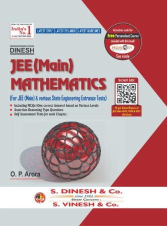 Book cover number 1 for Dinesh JEE (Main) Mathematics written by O. P. Arora published by S. Dinesh & Co.