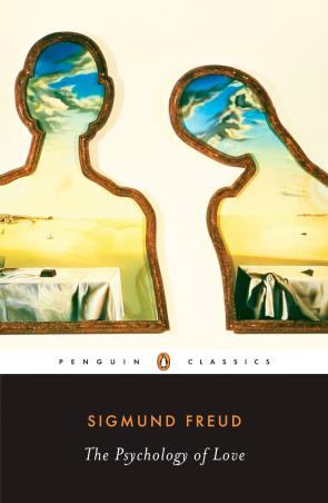 Book cover number 1 for The Psychology Of Love (Penguin Classics) written by Sigmund Freud published by Penguin Classics