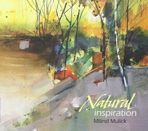 Book cover number 1 for Natural Inspirations written by Milind Mulick published by Jyotsna Prakashan