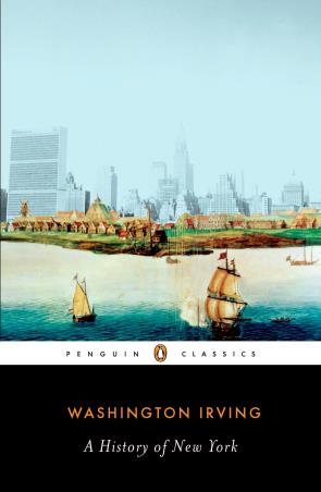 Book cover number 1 for A History Of New York (Penguin Classics) written by Washington Irving published by Penguin Classics