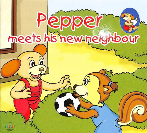 Book cover number 1 for Pepper Meets His New Neighbour written by NA published by LDS Marketing