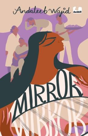 Book cover number 1 for Mirror, Mirror written by Andaleeb Wajid published by Penguin Books