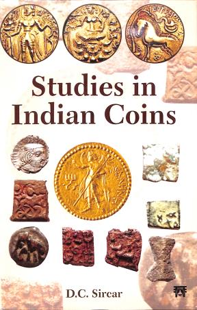 Book cover number 1 for Studies In Indian Coins written by D. C. Sircar published by Motilal Banarsidass Publishing House