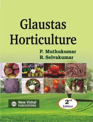 Book cover number 1 for Glaustas Horticulture written by R. Selvakumar, P. Muthukumar published by New Vishal Publications