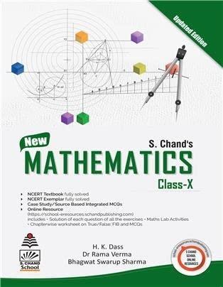 Book cover number 1 for S. Chand New Mathematics Class 10 written by H. K. Dass, Rama Verma, Bhagwat Swarup Sharma published by S. Chand Publishing