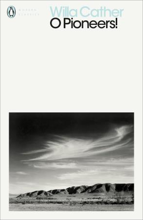 Book cover number 1 for O Pioneers! (Penguin Modern Classics) written by Willa Cather published by Penguin Modern Classics