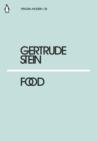 Book cover number 1 for Food written by Gertrude Stein published by Penguin Books