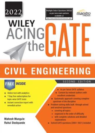 Book cover number 1 for Wiley Acing The GATE 2022 : Civil Engineering written by Mahesh Mungule, Rahul Deshpande published by Wiley India Pvt. Ltd.