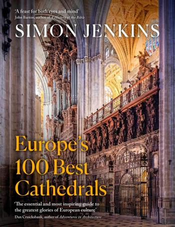 Book cover number 1 for Europe’s 100 Best Cathedrals written by Simon Jenkins published by Viking