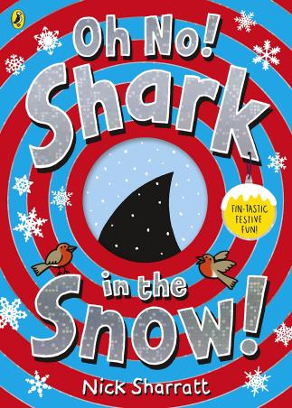 Book cover number 1 for Oh No! Shark In The Snow! written by Nick Sharratt published by Puffin