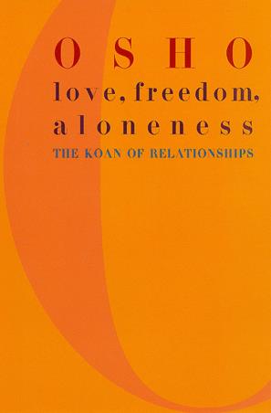 Book cover number 1 for Love, Freedom And Aloneness written by Osho published by Griffin
