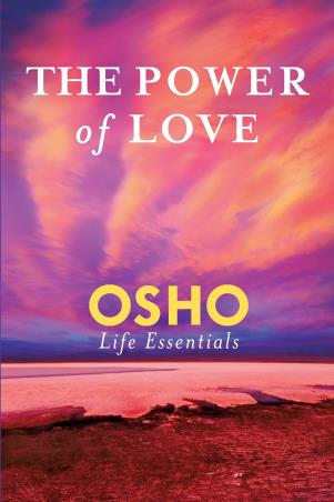 Book cover number 1 for The Power Of Love written by Osho published by Griffin