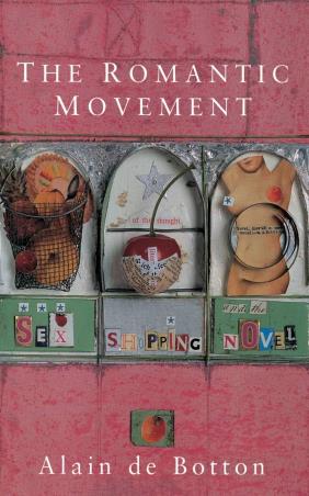 Book cover number 1 for The Romantic Movement written by Alain De Botton published by Picador