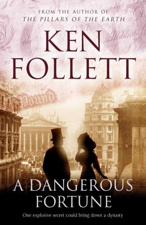 Book cover number 1 for A Dangerous Fortune written by Ken Follett published by Pan Macmillan