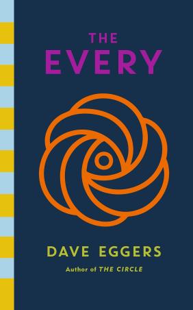 Book cover number 1 for The Every written by Dave Eggers published by Hamish Hamilton
