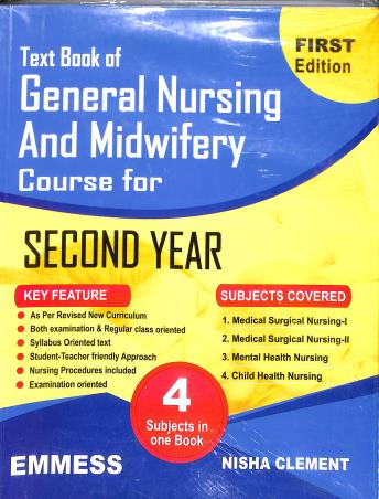 Book cover number 1 for Text Book Of General Nursing And Midwifery Course For Second Year written by Nisha Clement published by Emmess Medical Publishers
