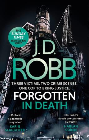 Book cover number 1 for Forgotten In Death written by J. D. Robb published by Piatkus