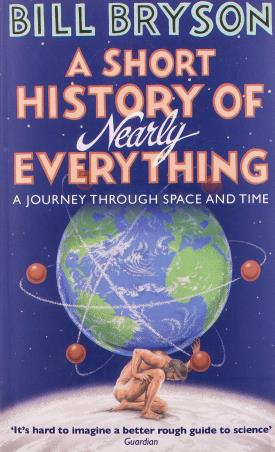 Book cover number 1 for A Short History Of Nearly Everything written by Bill Bryson published by Black Swan