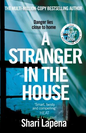 Book cover number 1 for A Stranger In The House written by Shari Lapena published by Corgi Books