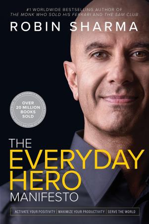 Book cover number 1 for The Everyday Hero Manifesto written by Robin Sharma published by Jaico Publishing House