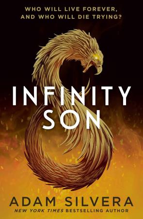 Book cover number 1 for Infinity Son written by Adam Silvera published by Simon & Schuster