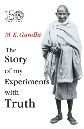 Book cover number 1 for My Story Of My Exoeriments With Truth written by Mahatma Gandhi published by Wilco Publishing House