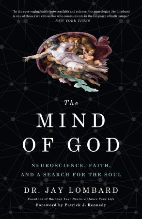 Book cover number 1 for The Mind Of God : Neuroscience, Faith, And A Search For The Soul written by Jay Lombard published by Harmony