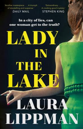 Book cover number 1 for Lady In The Lake written by Laura Lippman published by Faber & Faber