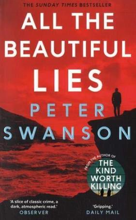 Book cover number 1 for All The Beautiful Lies written by Peter Swanson published by Faber & Faber