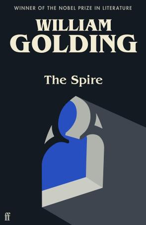 Book cover number 1 for The Spire written by William Golding published by Faber & Faber