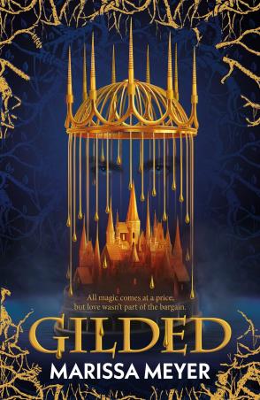 Book cover number 1 for Gilded written by Marissa Meyer published by Faber & Faber