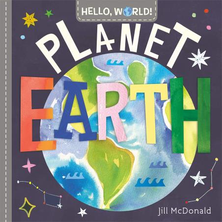 Book cover number 1 for Hello, World! Planet Earth written by Jill McDonald published by Doubleday
