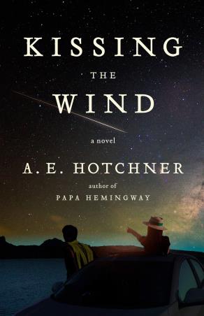 Book cover number 1 for Kissing The Wind written by A. E. Hotchner published by Anchor Books