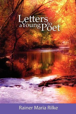 Book cover number 1 for Letters To A Young Poet written by Rainer Maria Rilke published by B. N. Publication