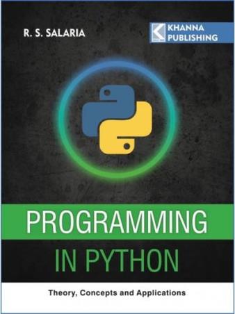 Book cover number 1 for Programming In Python written by R. S. Salaria published by Khanna Book Publishing Co. (P) Ltd.