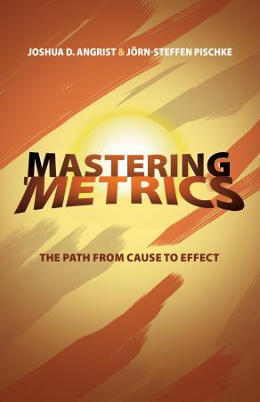Book cover number 1 for Mastering Metrics : The Path From Cause To Effect written by Joshua D. Angrist, Jorn–Steffen Pischke published by Princeton University Press
