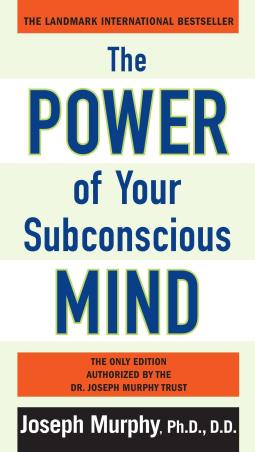 Book cover number 1 for The Power Of Your Subconscious Mind written by Joseph Murphy published by Prentice Hall India Learning Private Limited