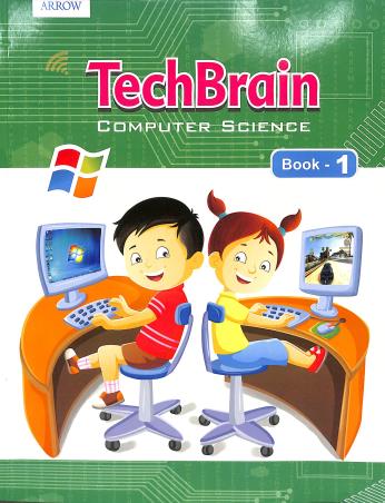 Book cover number 1 for Tech Brain Computer Science Book - 1 written by NC Madhavi, Debi Chatterjee published by Arrow Publications Pvt. Ltd.
