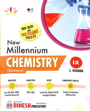 Book cover number 1 for New Millennium Chemistry 9 CBSE (2022-23) With 20/20 Series Objective Question Bank written by S. Khanna published by S. Dinesh Sales Corp.