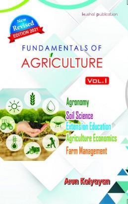 Book cover number 1 for Fundamentals Of Agriculture Vol.1 written by Arun Katyayan published by Kushal Publications & Distributors